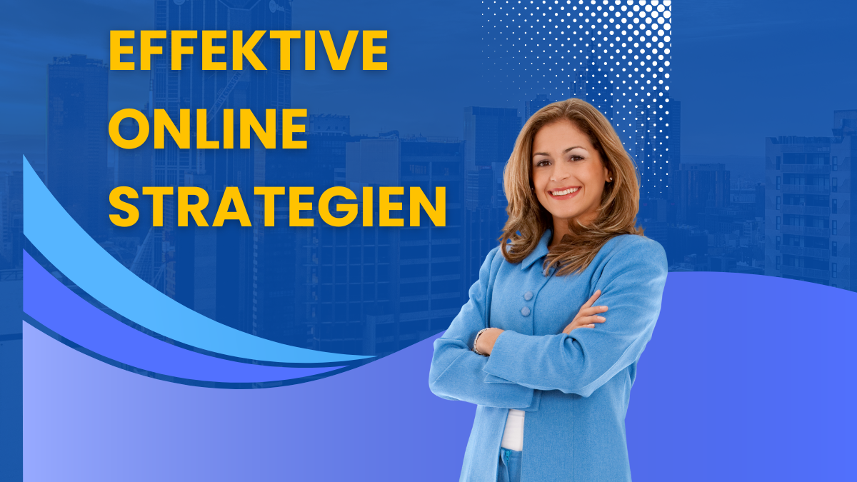 Effektive Online Strategien