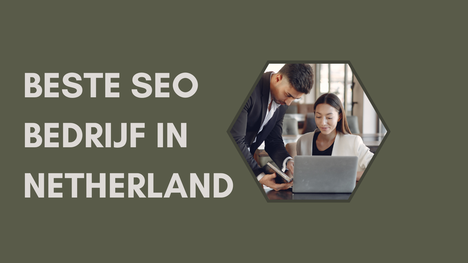 Beste SEO bedrijf in Netherland