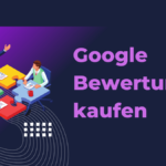 Google Bewertungen kaufen