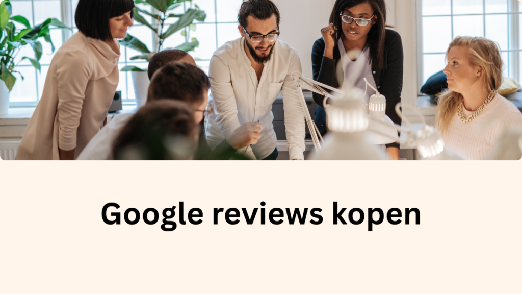 Google reviews kopen